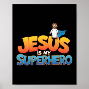 Poster Jesus é meu super-herói, cristão.