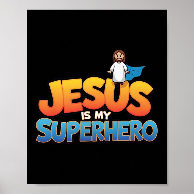 Poster Jesus é meu super-herói, cristão. (Frente)