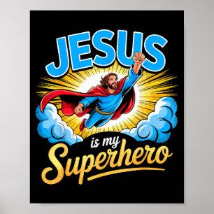 Poster Jesus É Meu Super-Herói Fé Cristã