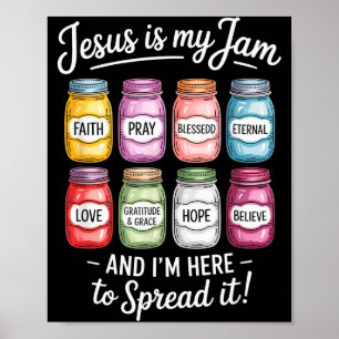 Poster Jesus É Minha Paixão Estou Aqui Para Espalhá-Lo Cr