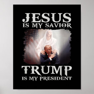 Poster Jesus é o meu salvador é o meu presidente