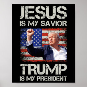 Poster Jesus é o meu salvador é o meu presidente american