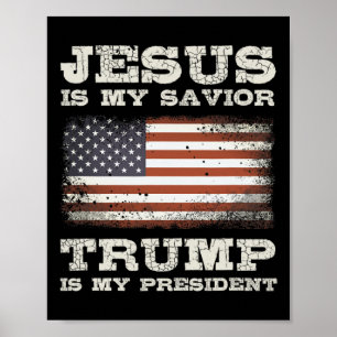 Poster Jesus é o meu salvador trump meu presidente Christ