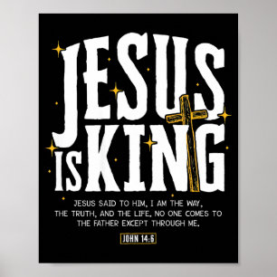 Poster Jesus é o Rei Versículo Bíblico João 14_6 Cristão
