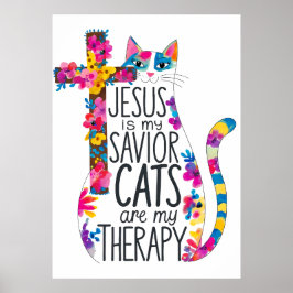 Poster Jesus É Que Os Meus Gatos Salvadores São A Minha T