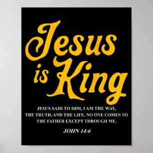 Poster Jesus É Rei João 14_6 Fantasia Jesus Cristão (o