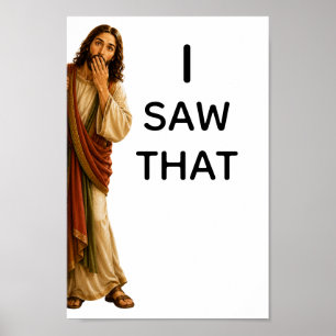 Poster Jesus Engraçado Eu Vi Isso
