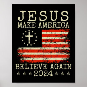 Poster Jesus Faça a América Acreditar Novamente Patriótic