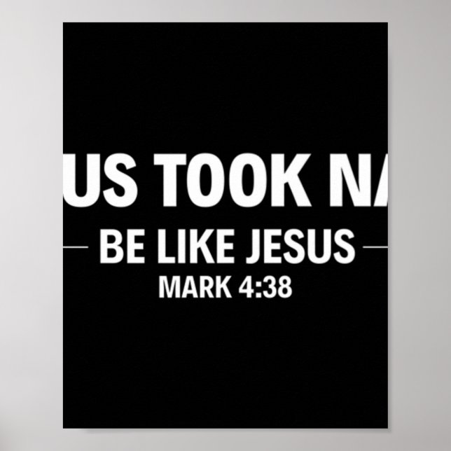 Poster Jesus fez soneca ser como Jesus Premium. (Frente)