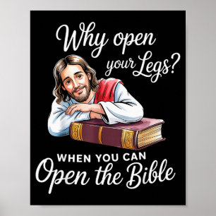 Poster Jesus Groovy Por que abrir as pernas quando você p
