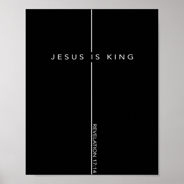 Poster Jesus Is King Cross Christian Faith Bible Verse  (Frente)