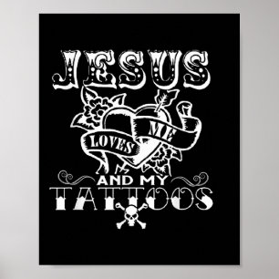 Poster Jesus Me Ama &amp; Minhas Tatuagens Jesus Cristo I