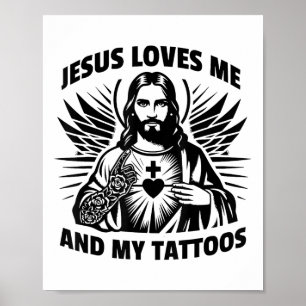Poster Jesus Me Ama E Minhas Tatuagens Engraçadas Dizendo