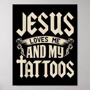 Poster Jesus Me Ama E Minhas Tatuagens Tatuadas Tatuagem