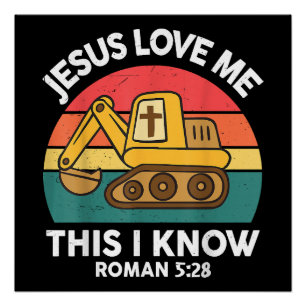 Póster Jesus Me Ama Isso Eu Conheço O Escavador Christian