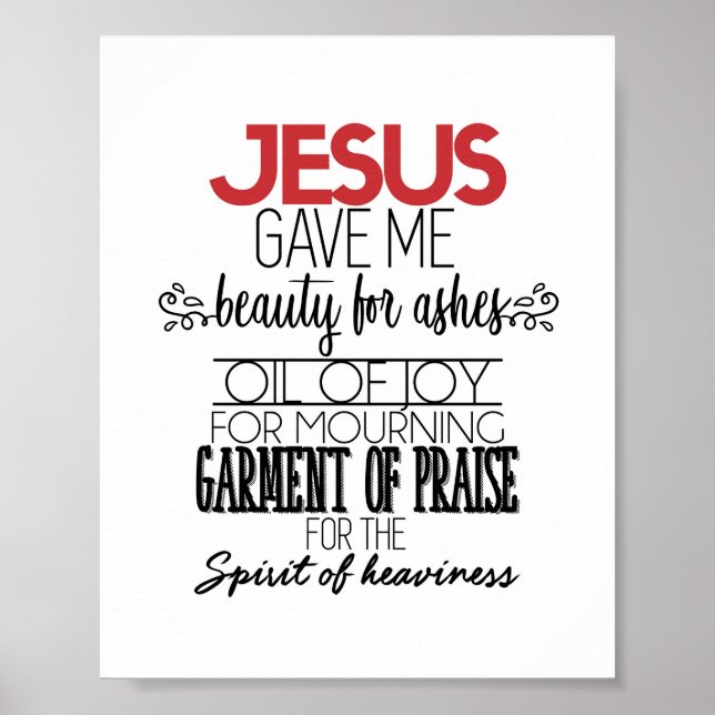Poster Jesus Me Deu Beleza Para A Arte Da Parede Ashes (Frente)