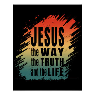 PÓSTER JESUS O CAMINHO A VERDADE E A VIDA