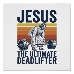 Póster Jesus O Levantador de Peso Definitivo Camiseta de