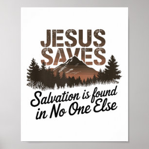 Poster Jesus Salva - A Salvação É Encontrada Em Outro Tan