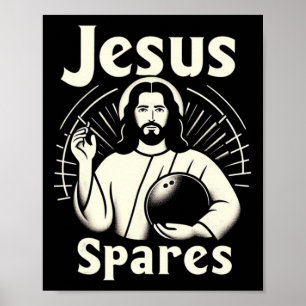 Poster Jesus Spares Mens Mulheres Crianças Boliches De De