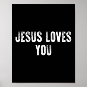 Poster Jesus Te Ama A Fé Religiosa Cristã Para Os Homens