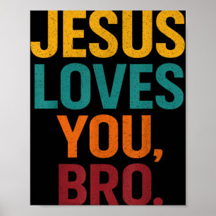 Poster Jesus Te Ama Bro Crianças Cristãs Engraçadas