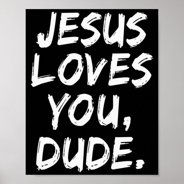 Poster Jesus Te Ama Cara Cristão Crente Fé Deus  (Frente)