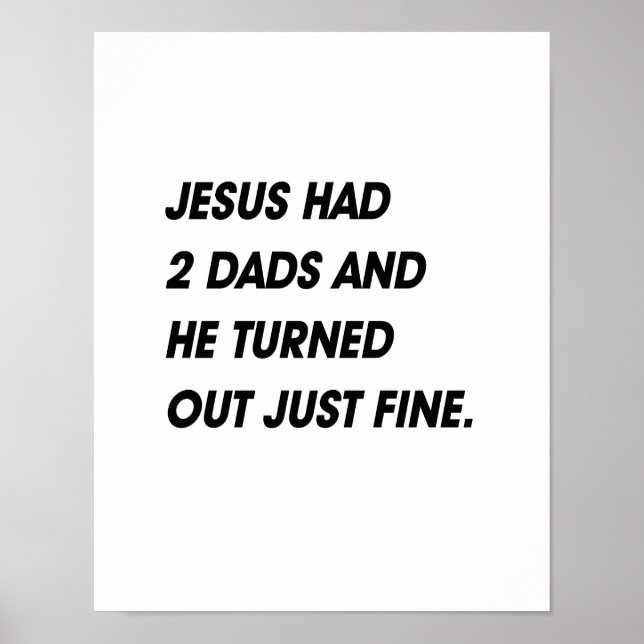 POSTER JESUS TINHA 2 PAIS E SE DEU BEM (Frente)