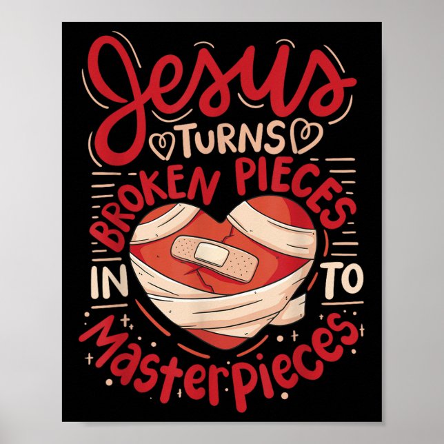 Poster Jesus Transforma Peças Quebradas Em Obras-Primas (Frente)