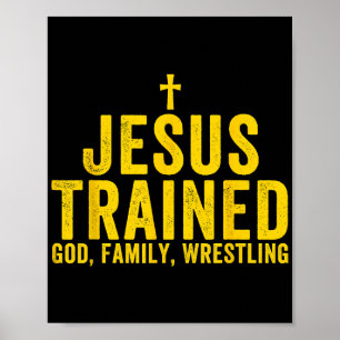 Poster Jesus treinou a Luta da família Deus, Christian Wr