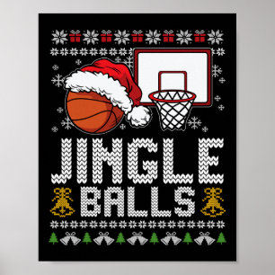 Poster Jingle Balls Feia Natal Pajama Legal Esporte X-Mãe