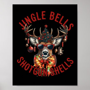 Poster Jingle Bells Shotgun Shells Caçador Engraçado