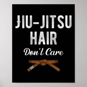 Poster Jiu Jitsu Cabelo Não Liga Judo Karate Boxe Kickb