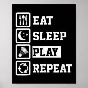 Poster Jogador de Badminton do Sleep Repete Engraçado