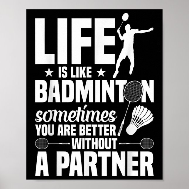Poster Jogador de Badminton Enlouquece a vida como Badmin (Frente)
