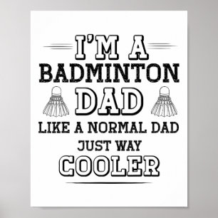 Poster Jogador de Badminton, Pai de Camisas de Badminton