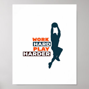 Poster Jogador de basquete de Duro para jogar Duro tão cl