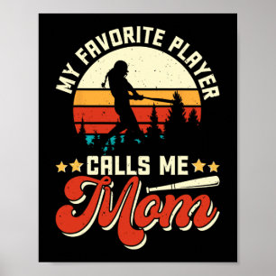 Poster Jogador de Beisebol Favorito Me Chama de Mãe - Dia