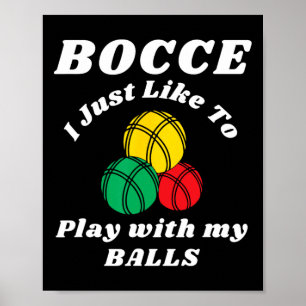 Poster Jogador de Bocha Dizia Humores Divertidos 