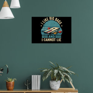 Poster Jogador de Cornhole Engraçado Dizendo Eu Gosto de 