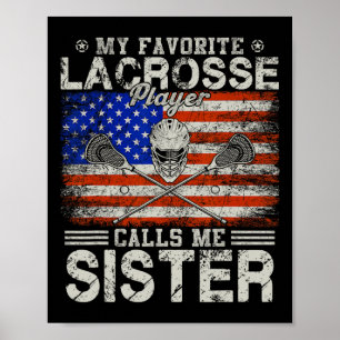 Poster Jogador de Lacrosse Favorito Me Chama de Irmã Engr