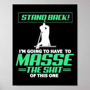Poster Jogador De Piscina Billiards Voltará E Eu Vou Ter