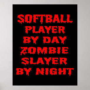 Póster Jogador de Softball por Dia Zombie Caçador por Noi