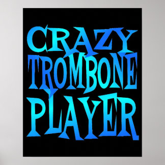 Póster Jogador de Trombone Louco