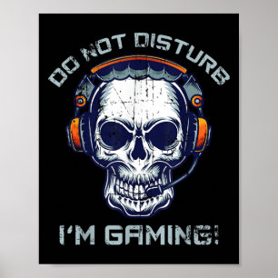 Poster Jogador - Não me incomode Estou jogando - Presente