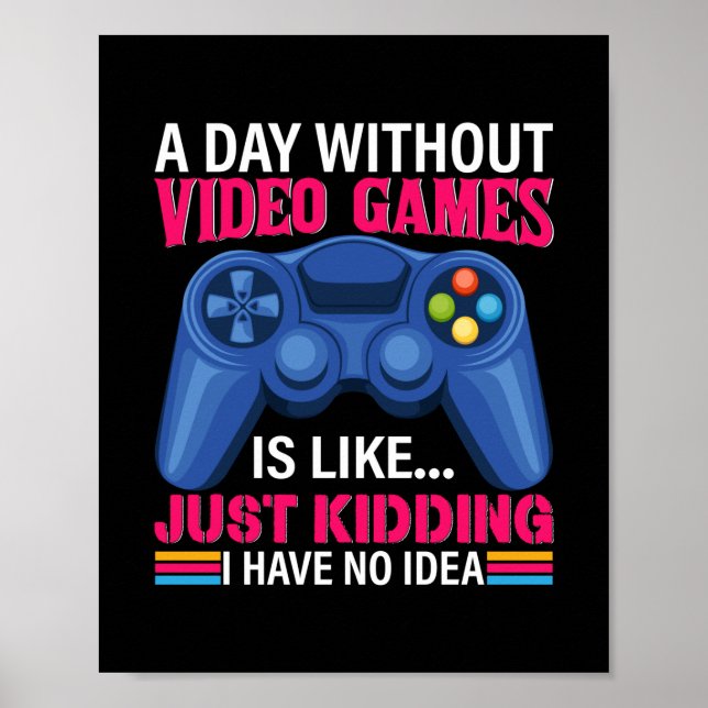Poster Jogador Oferece Um Dia Sem Videos games (Frente)
