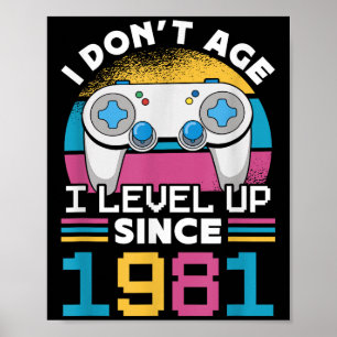 Poster Jogador que eu não envelheci Eu nivelo desde 1981 