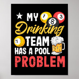 Poster Jogadores Billiard 8-ll Minha Equipe de Bebendos T