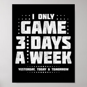 Poster Jogando Video Games - Meme de Jogador de Vídeo Gam