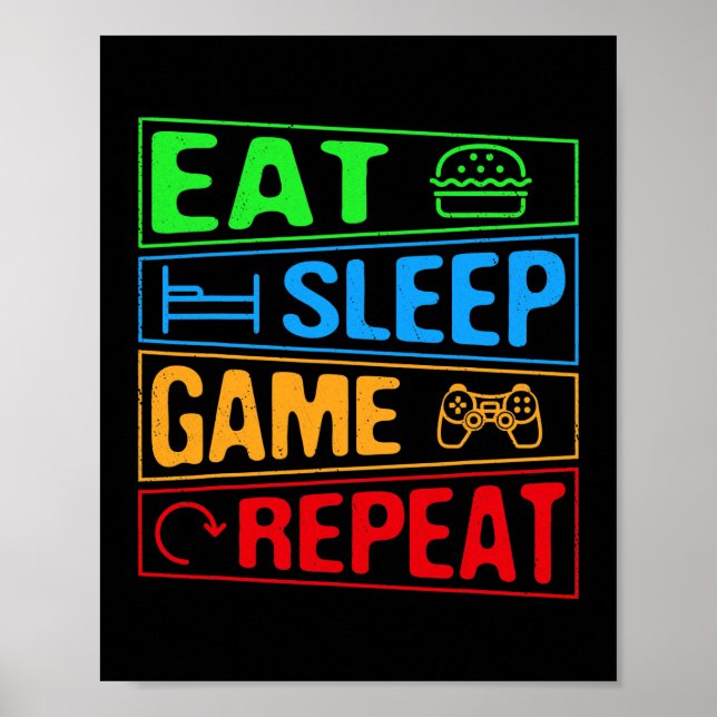 Poster Jogo Comer Jogo para Dormir Repetir Jogo Presente  (Frente)
